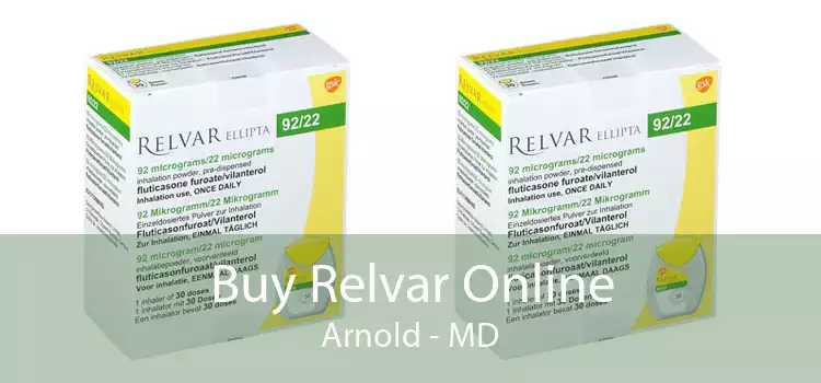 Buy Relvar Online Arnold - MD