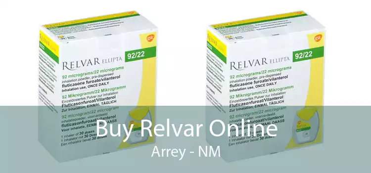 Buy Relvar Online Arrey - NM