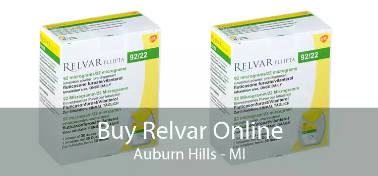 Buy Relvar Online Auburn Hills - MI