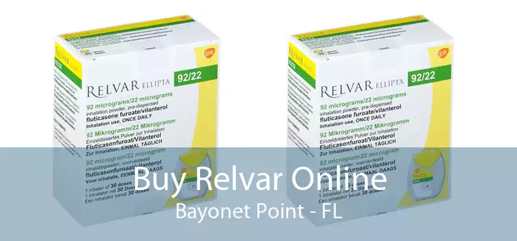 Buy Relvar Online Bayonet Point - FL