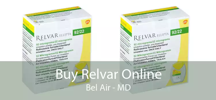 Buy Relvar Online Bel Air - MD