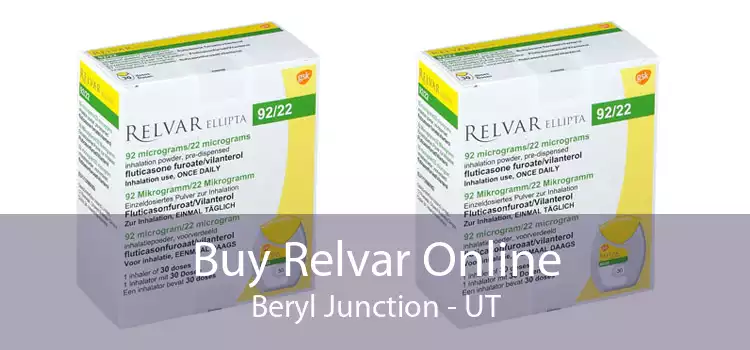 Buy Relvar Online Beryl Junction - UT