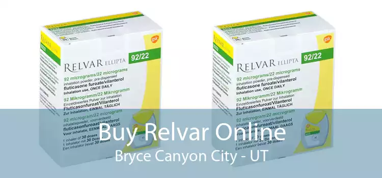 Buy Relvar Online Bryce Canyon City - UT