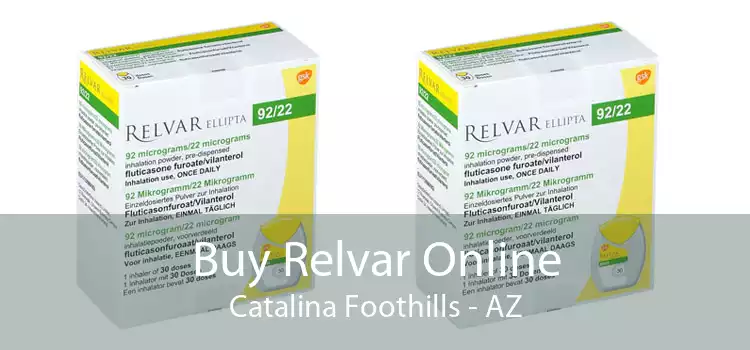 Buy Relvar Online Catalina Foothills - AZ
