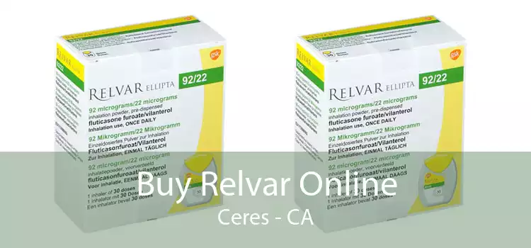 Buy Relvar Online Ceres - CA