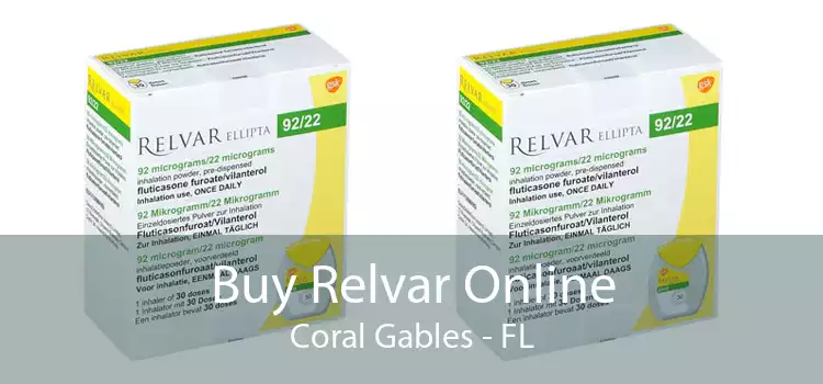 Buy Relvar Online Coral Gables - FL