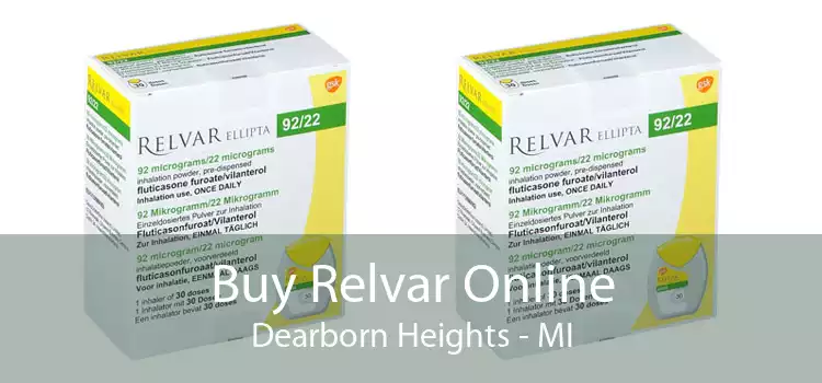 Buy Relvar Online Dearborn Heights - MI
