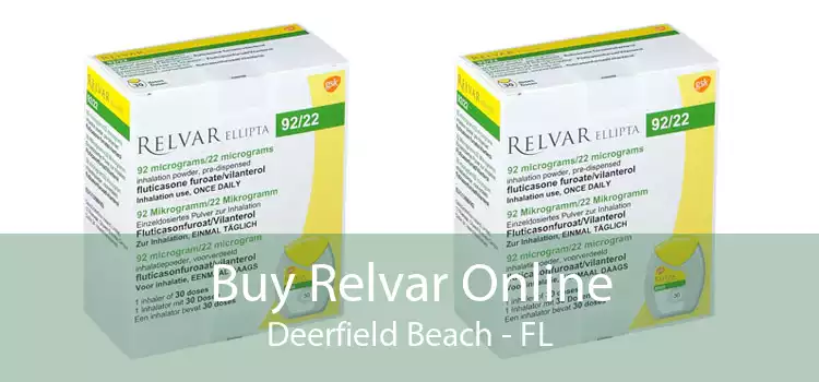 Buy Relvar Online Deerfield Beach - FL