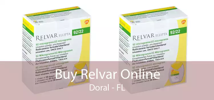 Buy Relvar Online Doral - FL