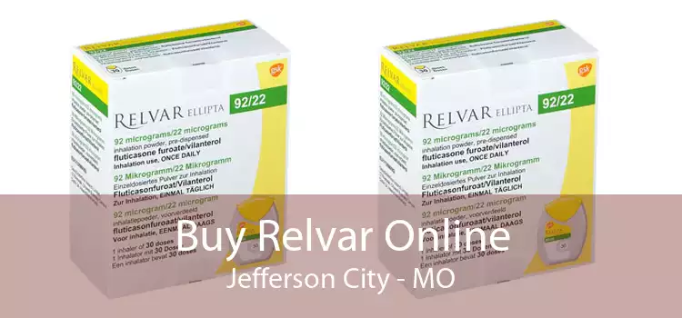 Buy Relvar Online Jefferson City - MO